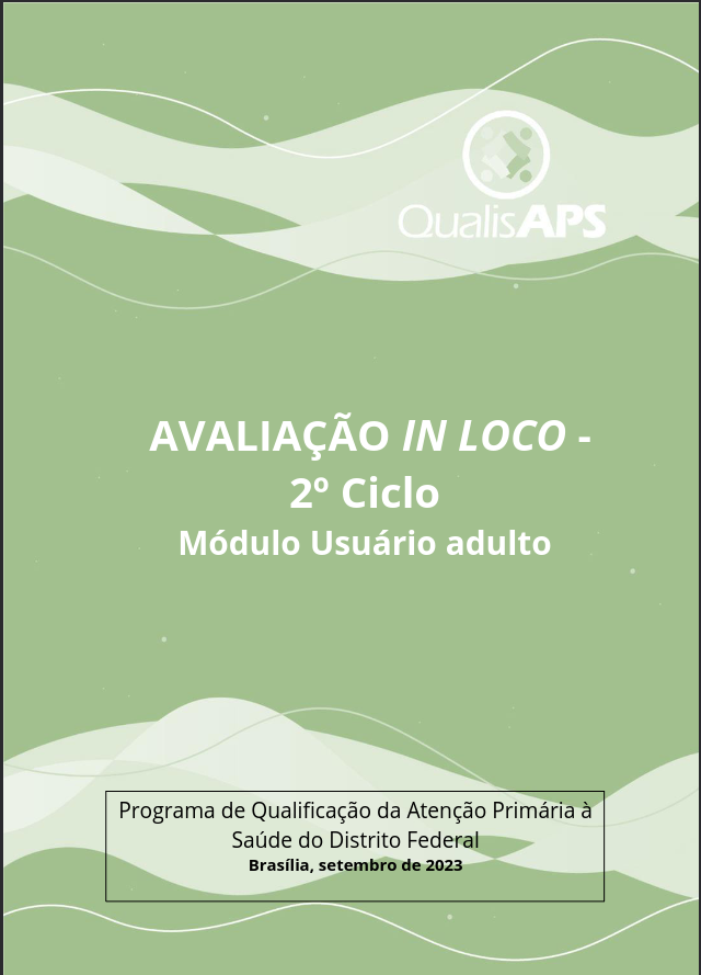 AVALIAÇÃO IN LOCO -2º Ciclo Módulo Usuário adulto